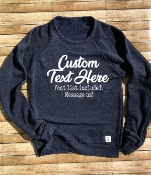 Custom Sweatshirt