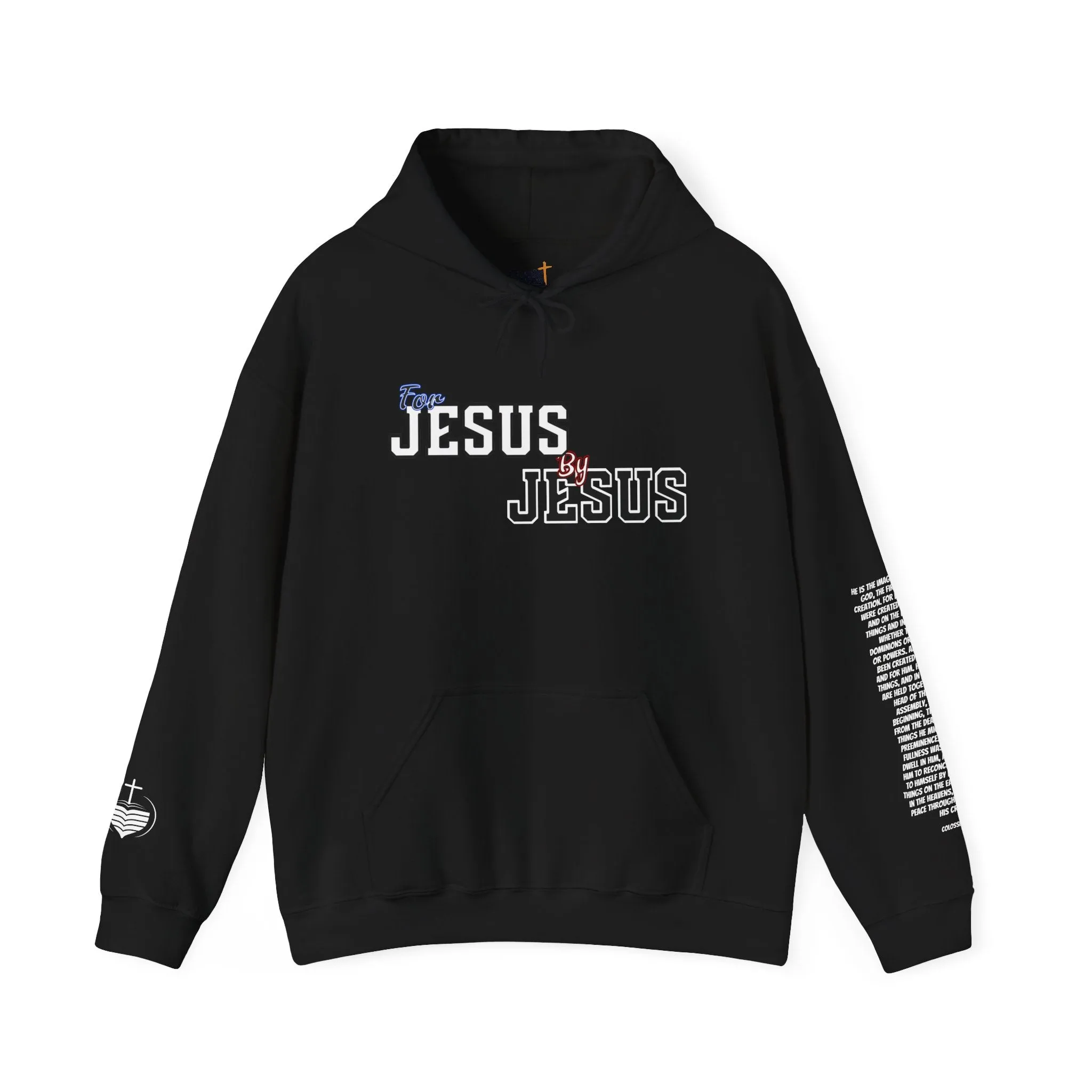 For Jesus, By Jesus - Hoodie | Bold Christian Apparel