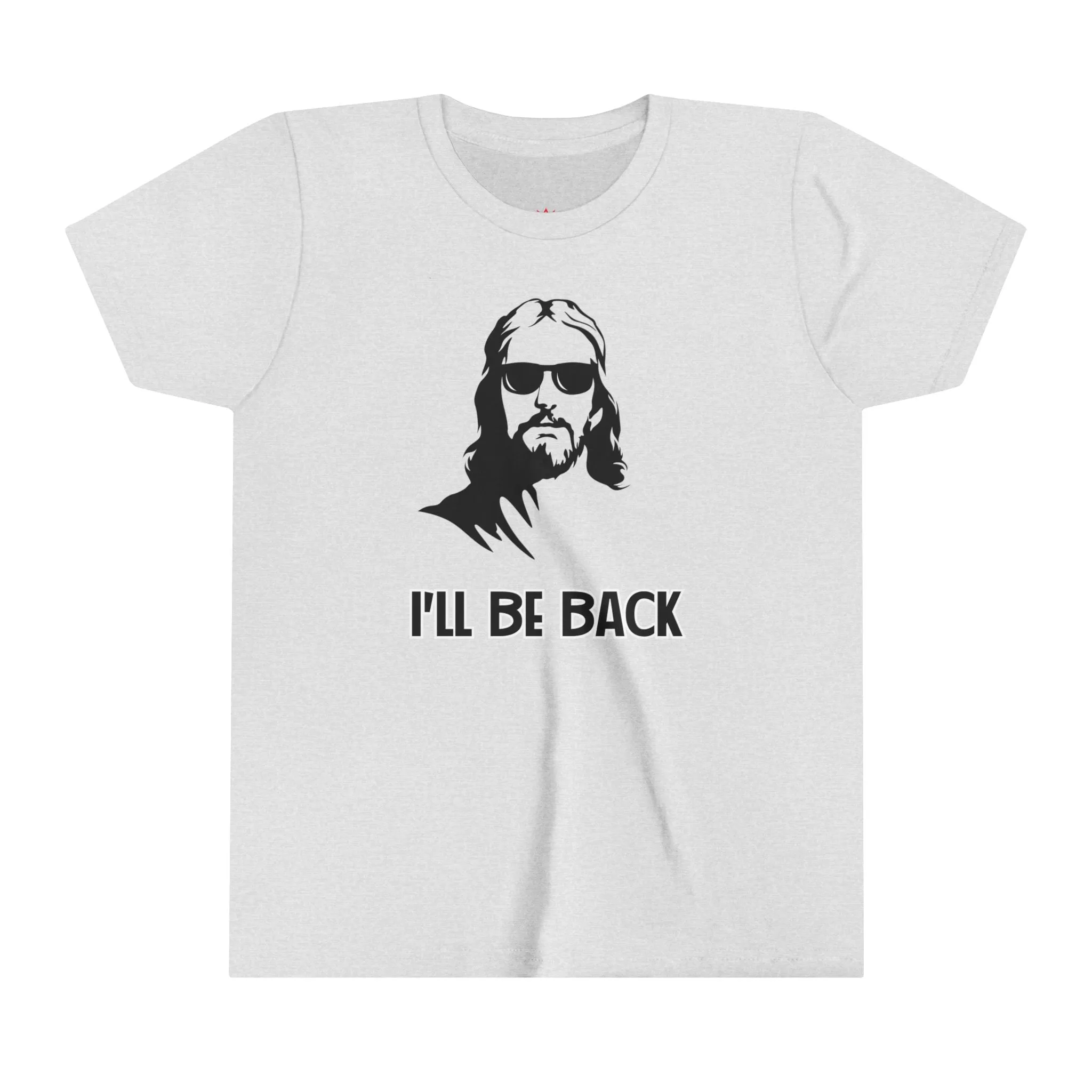 "I'll Be Back Kids T-Shirt - Funny Faith-Based Graphic Tee"