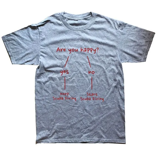 Scuba diving T-Shirt for Men | Are you happy?